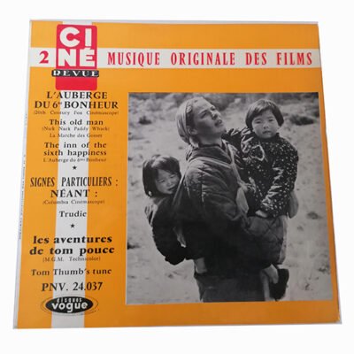 45T - CINé Revue musique originale des films auberge du 6eme bonheur tom pouce