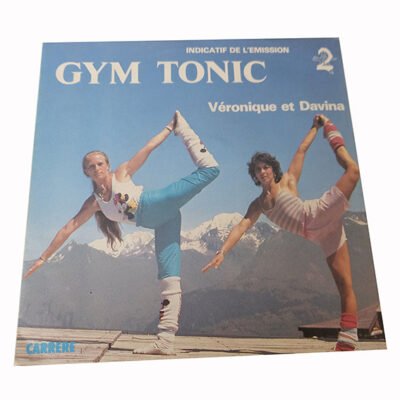 45T - Gym Tonic Véronique et Davina