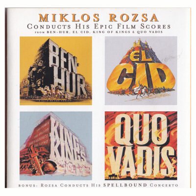 CD - Conducts His Epic Film Score - Miklos Rozsa