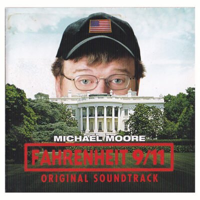 CD - Fahrenheit 9-11 - Original Soundtrack