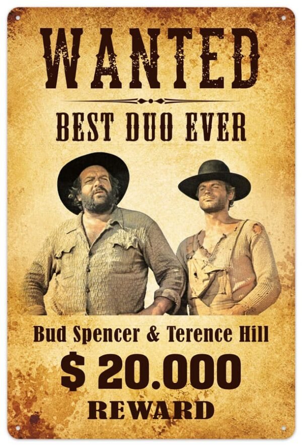 Bud Spencer & Terence Hill panneau métal Wanted 20 x 30 cm