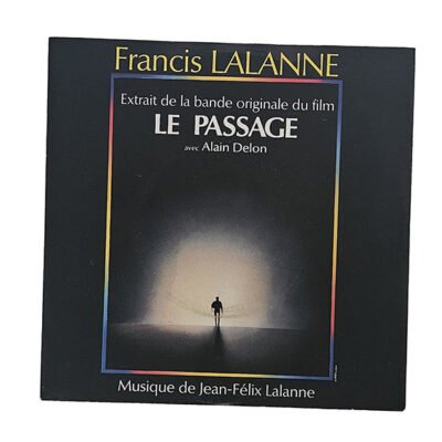 45T - Le passage - Francis Lalanne