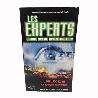 Livre Les Experts - Jeux de massacre FLEUVE NOIR n°9