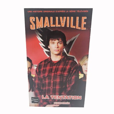 Livre SMALLVILLE - La tentation  FLEUVE NOIR n°17