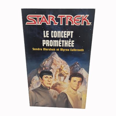 Livre Star Trek – Le concept prométhée FLEUVE NOIR n°7