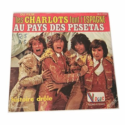 45T - Les charlots Au pays des pesetas