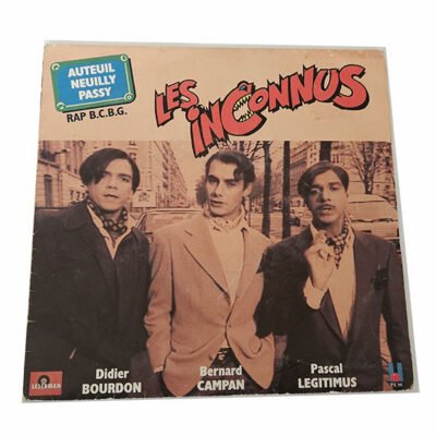 45T - les inconnus  Auteuil Neuilly Passy