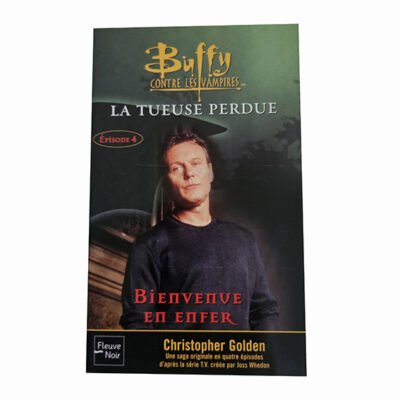 Couverture Buffy contre les vampires La tueuse perdue roman Fleuve Noir