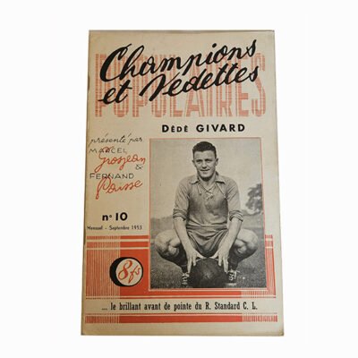 Champions et Vedettes Populaires N°10 MENSUEL Septembre 1953 DEDE GIVARD
