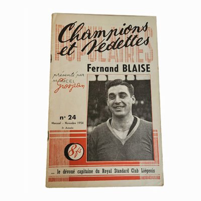 Champions et Vedettes Populaires N°24 MENSUEL Novembre 1954 FENAND BLAISE