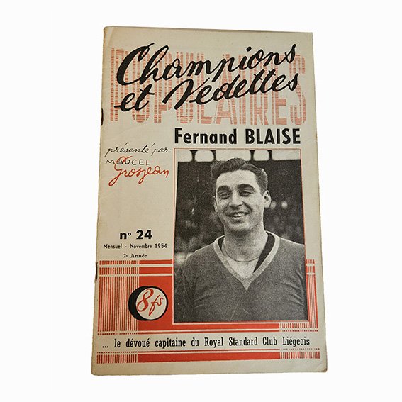 Champions et Vedettes Populaires N°24 MENSUEL Novembre 1954 FENAND BLAISE