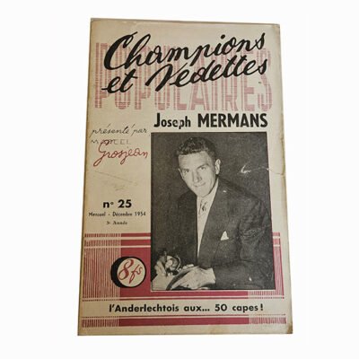Champions et Vedettes Populaires N°25 MENSUEL Décembre 1954 JOSEPH MERMANS