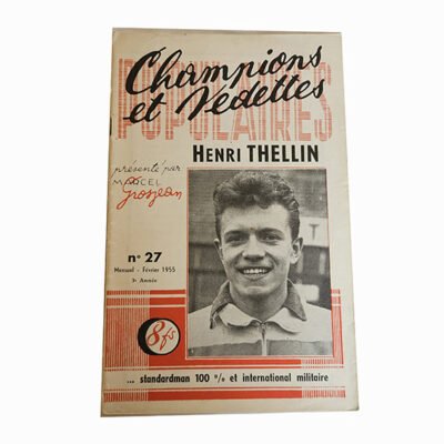 Champions et Vedettes Populaires N°27 MENSUEL Février 1955 HENRI THELLIN
