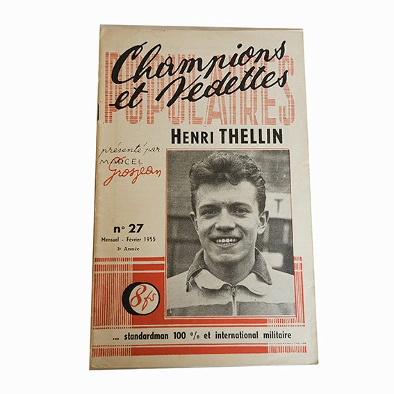 Champions et Vedettes Populaires N°27 MENSUEL Février 1955 HENRI THELLIN