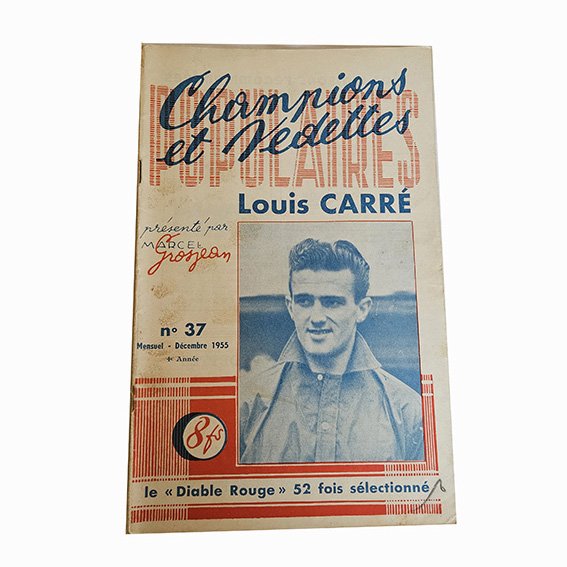 Champions et Vedettes Populaires N°37 MENSUEL Décembre 1955 LOUIS CARRE