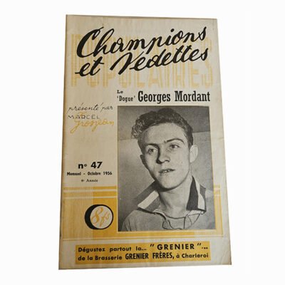 Champions et Vedettes Populaires N°47 MENSUEL Octobre 1956 Le Dogue GEORGES MORDANT