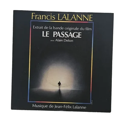45T Francis Lalanne – Le Passage – Vinyle 7" Single – BO Film – 1986