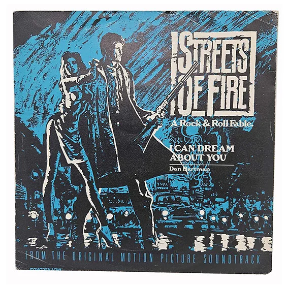 45T Streets of Fire – I Can Dream About You – Dan Hartman – BO Film – Vinyle 7" Single 1984