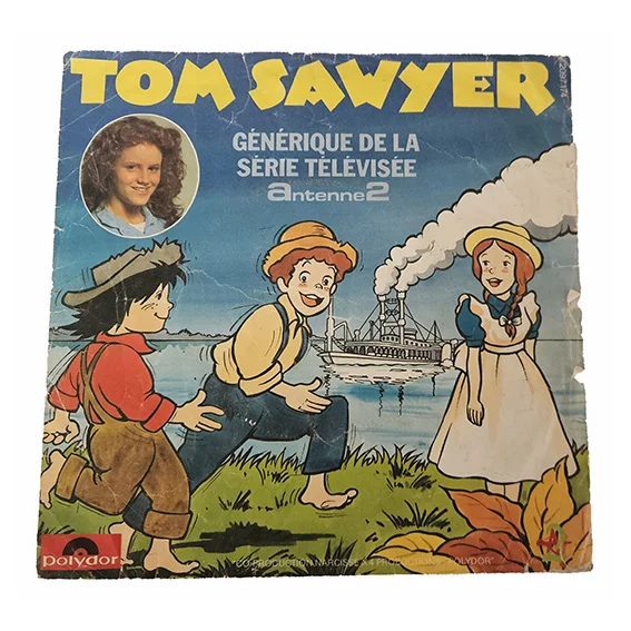 45T Tom Sawyer – Générique de la Série Télévisée – Dessin Animé – Vinyle 7 Pouces – Années 80