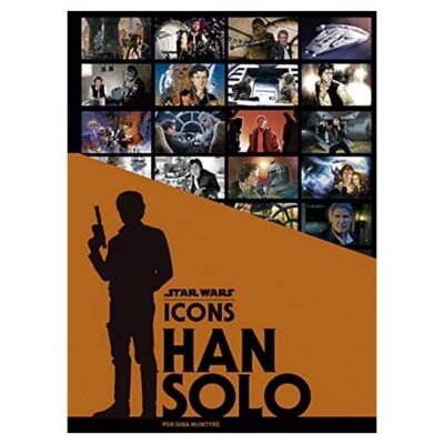 Star Wars Icons – Han Solo – Livre en anglais – Star Wars Collection