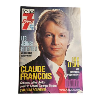 Télé 7 Jours Du 7 au 13 mars 1987 Claude François