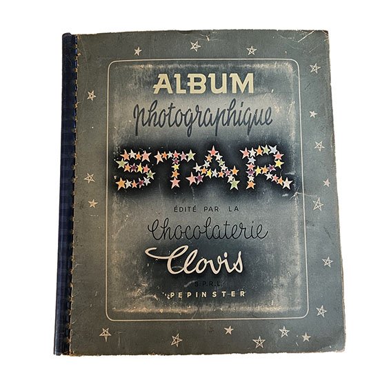 ALBUM PHOTOGRAPHIQUE STAR ÉDITÉ PAR LA CHOCOLATERIE CLOVIS S.P.R.L. – PEPINSTER