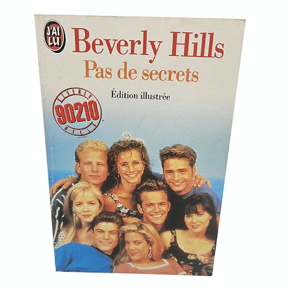 Livre j'ai lu Beverly Hills 90210 pas de secrets